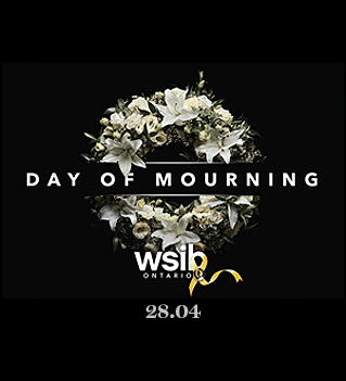 memorial wreath of lilies with the title "Day of Mourning" and WSIB Ontario and date 28.04