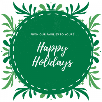 Green circle with text that says "from our families to yours, happy holidays"