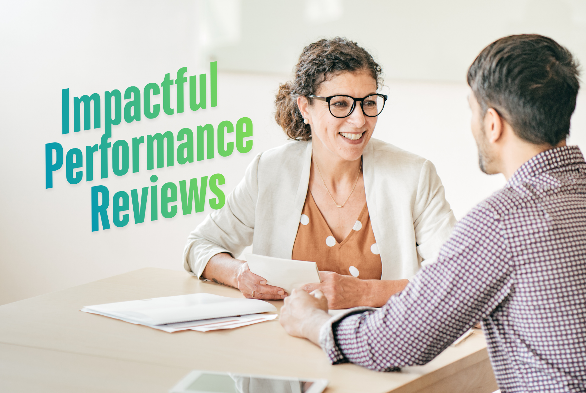 Performance Review Questions That Make Meaningful Impacts
